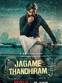 Jagame Thandhiram (2021) online sa prevodom - Maša Filmovi