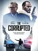 The Corrupted (2019) online sa prevodom - Maša Filmovi